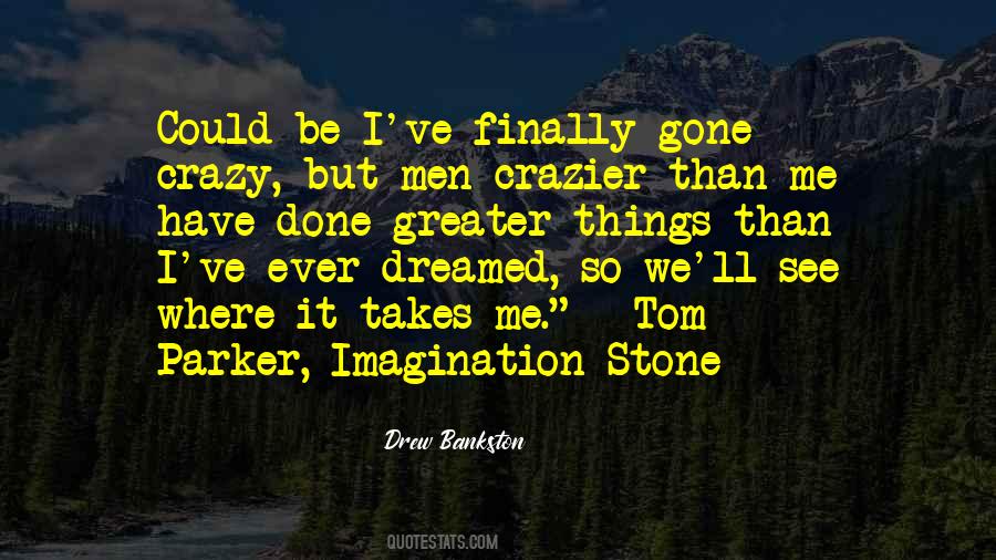 Drew Bankston Quotes #1651119 Drew Bankston Quotes #1651119