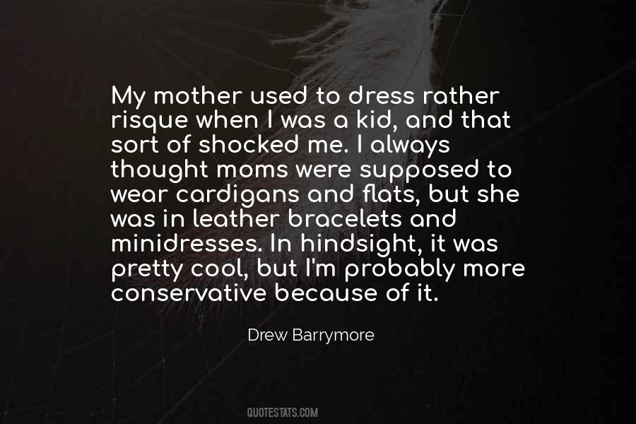 Drew Barrymore Quotes #934691