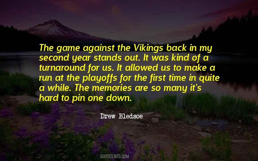 Drew Bledsoe Quotes #1530952