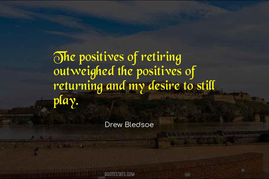 Drew Bledsoe Quotes #496344