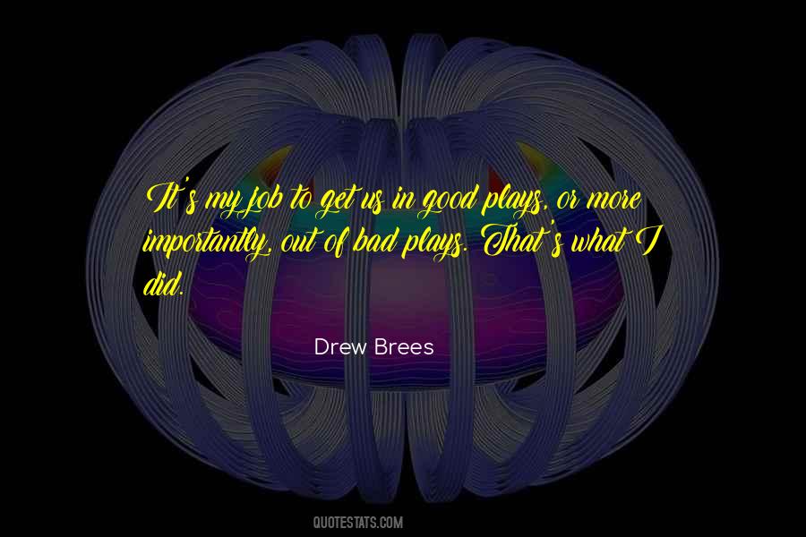 Drew Brees Quotes #192074