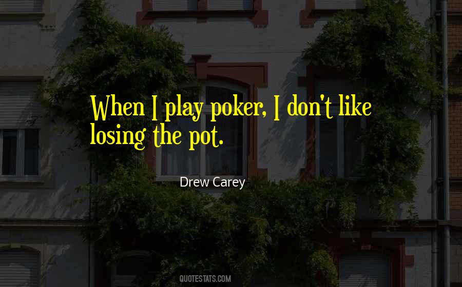 Drew Carey Quotes #1513193