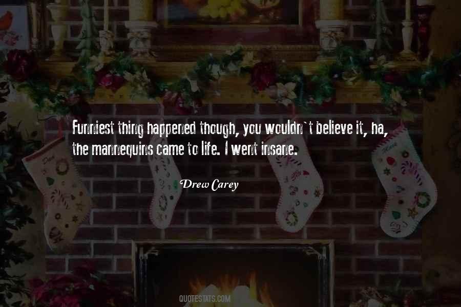 Drew Carey Quotes #891482