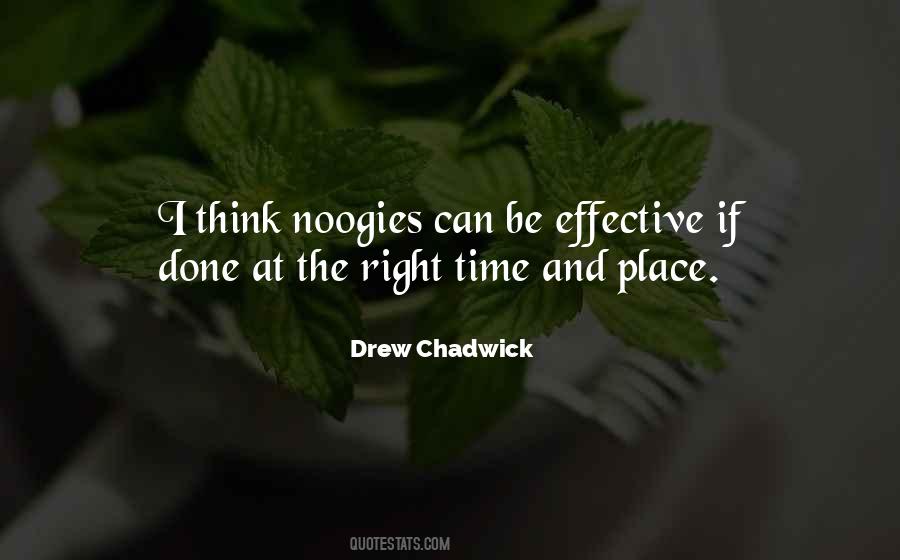 Drew Chadwick Quotes #1364971