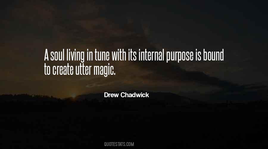 Drew Chadwick Quotes #853419