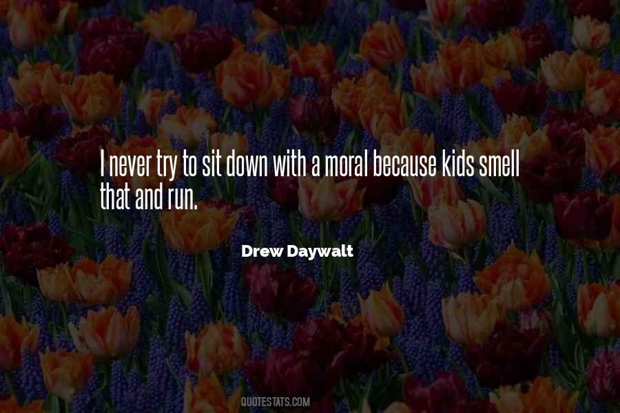 Drew Daywalt Quotes #1766904