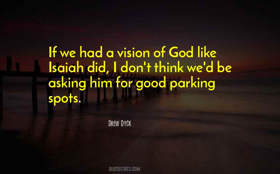 Drew Dyck Quotes #1518308 Drew Dyck Quotes #1518308