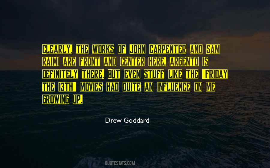 Drew Goddard Quotes #1452587