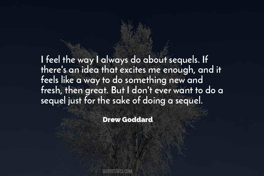 Drew Goddard Quotes #1509550