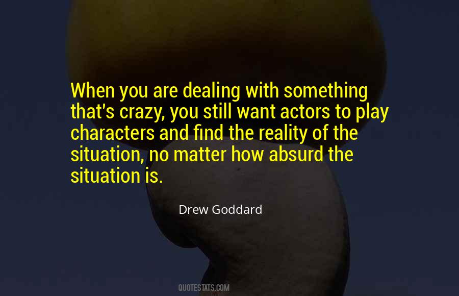 Drew Goddard Quotes #788293