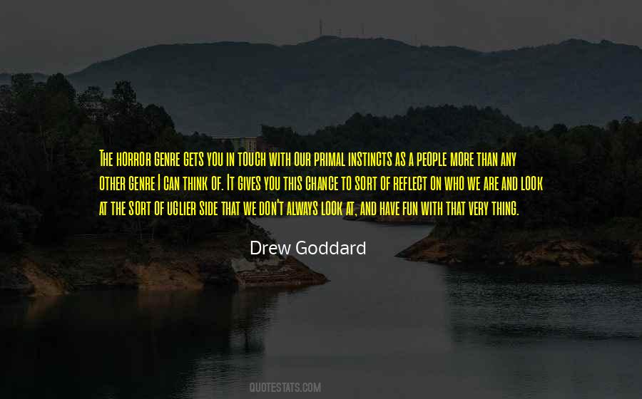 Drew Goddard Quotes #860735