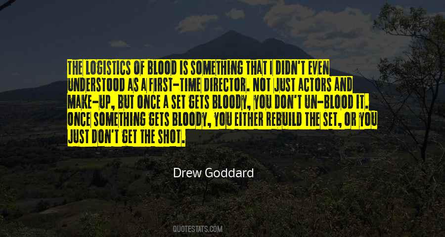 Drew Goddard Quotes #934867