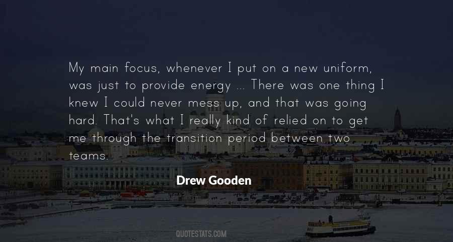 Drew Gooden Quotes #1527719