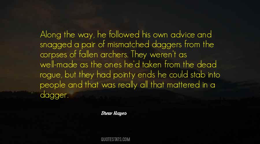 Drew Hayes Quotes #214240