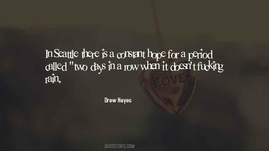Drew Hayes Quotes #881011