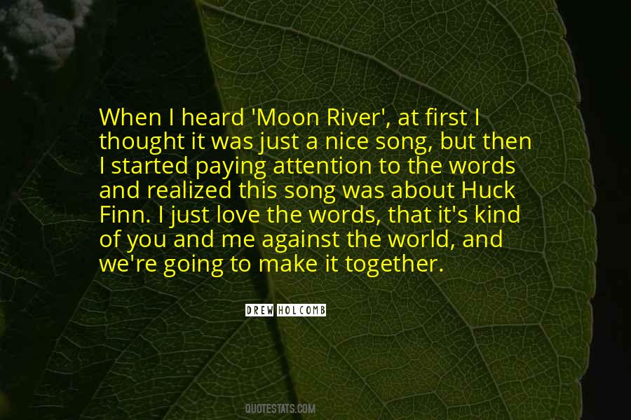 Drew Holcomb Quotes #1664826