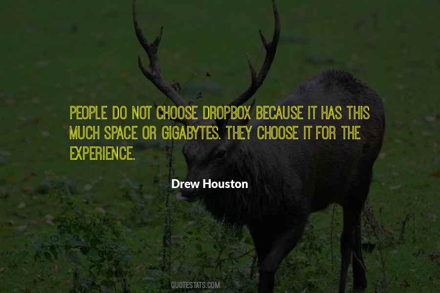 Drew Houston Quotes #1650453