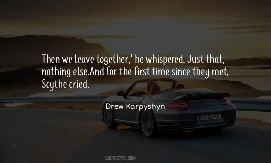 Drew Karpyshyn Quotes #1582773