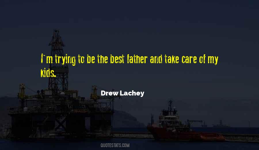 Drew Lachey Quotes #1176969