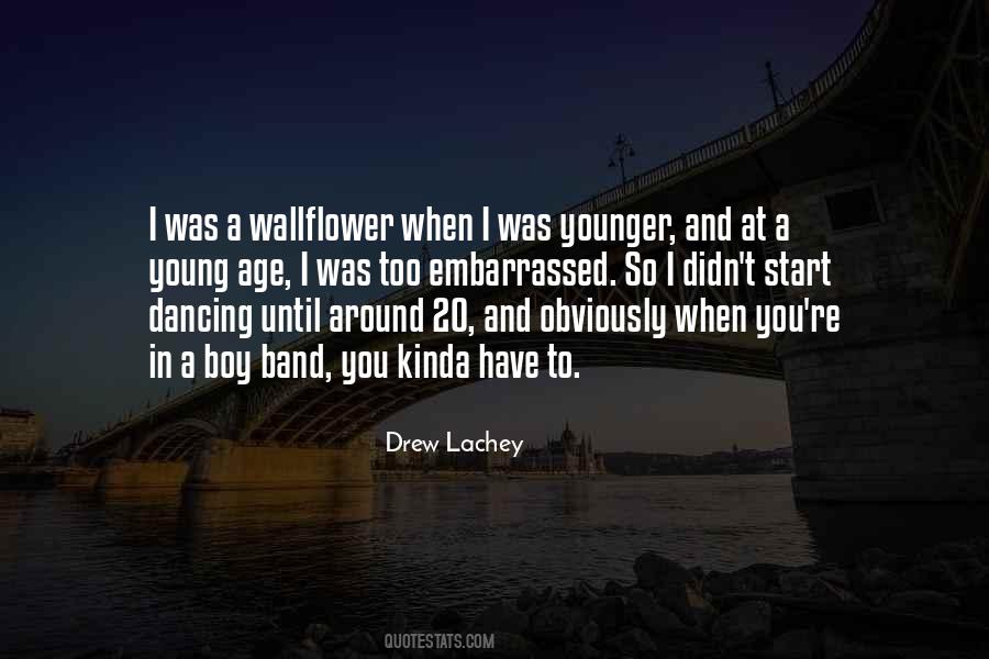 Drew Lachey Quotes #717892