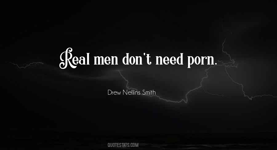 Drew Nellins Smith Quotes #1024219