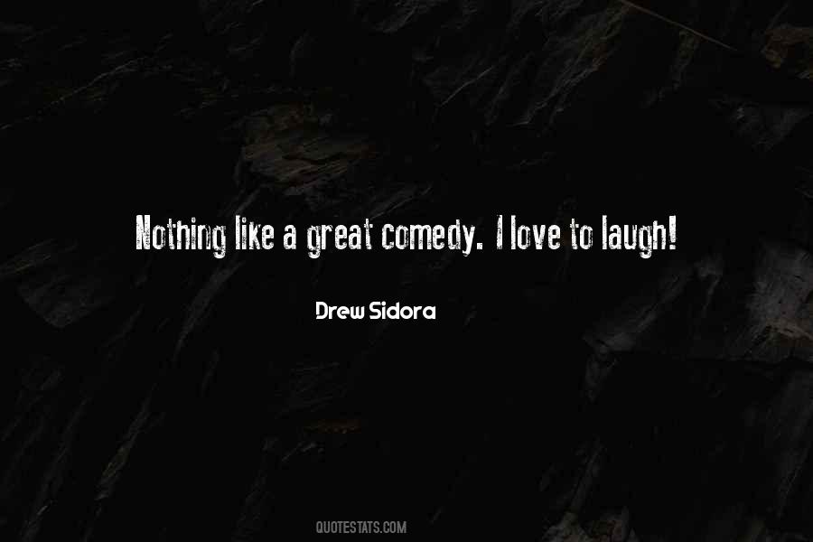 Drew Sidora Quotes #1611985