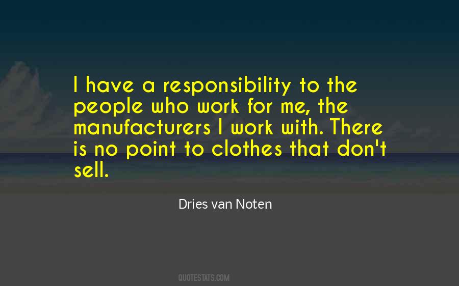 Dries Van Noten Quotes #1358339