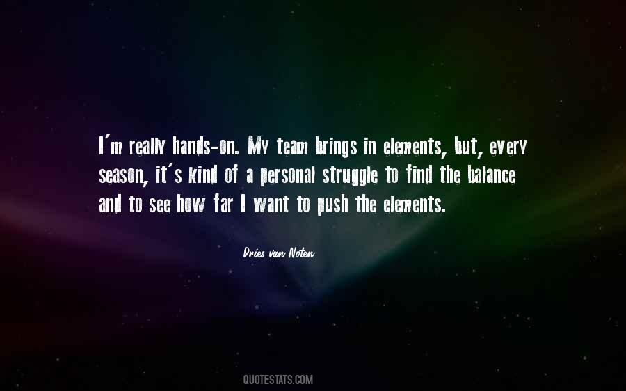 Dries Van Noten Quotes #1538970