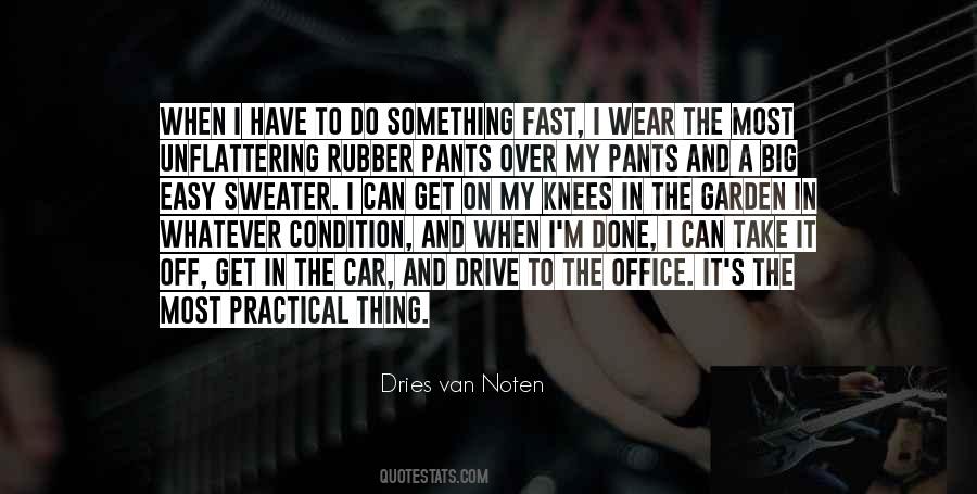 Dries Van Noten Quotes #900200