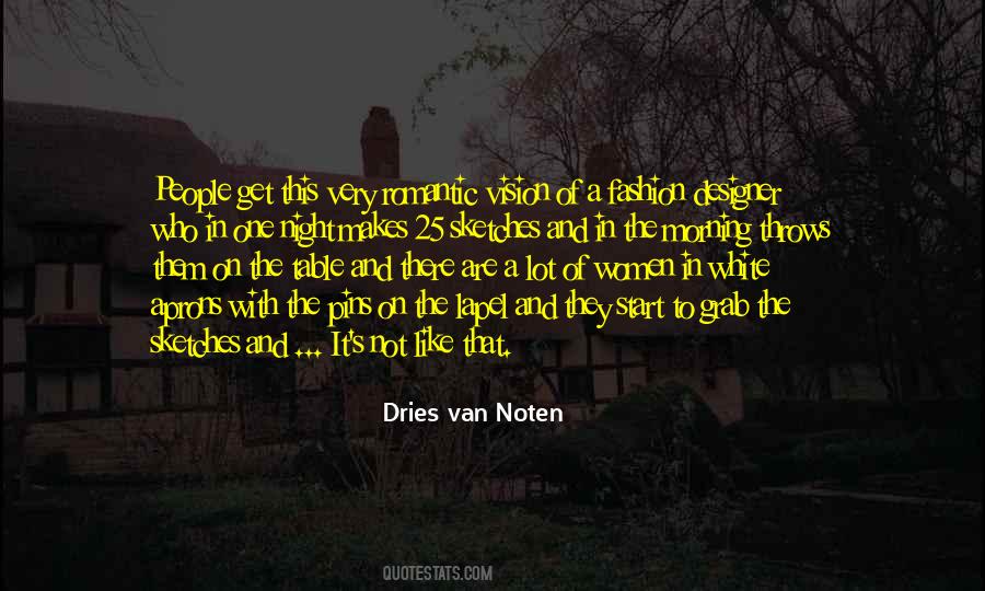 Dries Van Noten Quotes #99395
