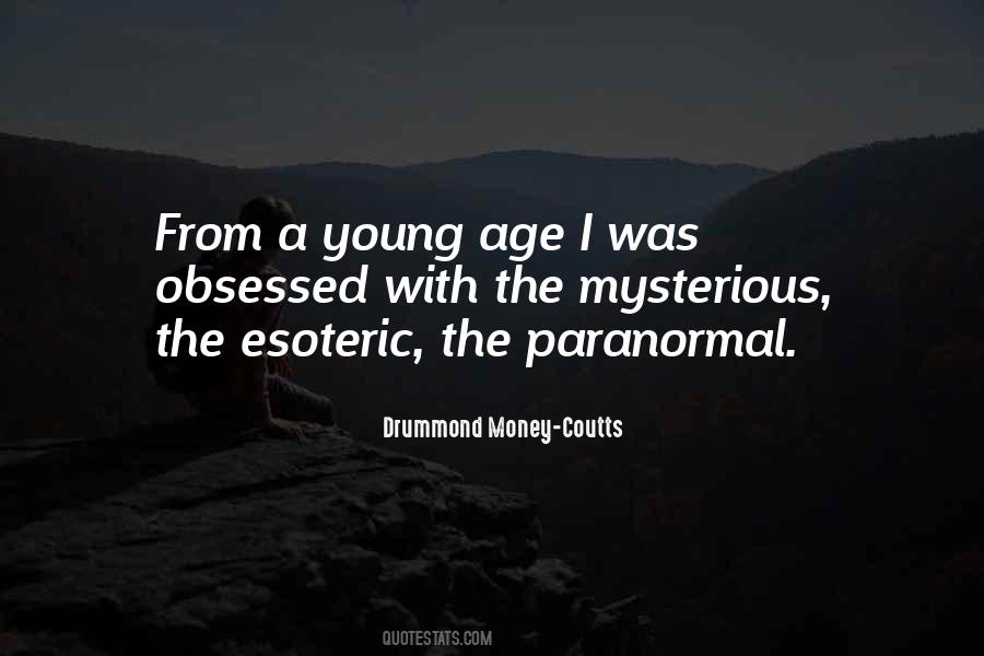 Drummond Money-Coutts Quotes #508353