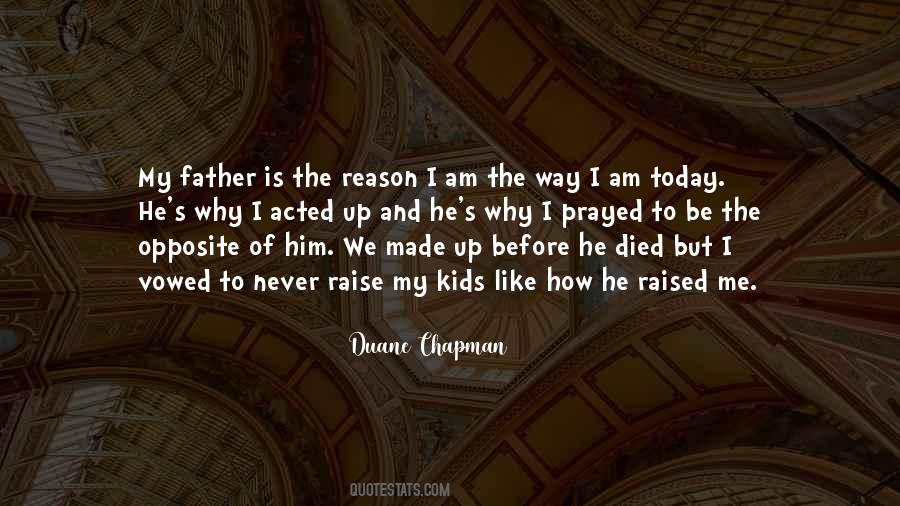 Duane Chapman Quotes #1508372