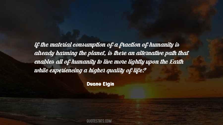 Duane Elgin Quotes #10392