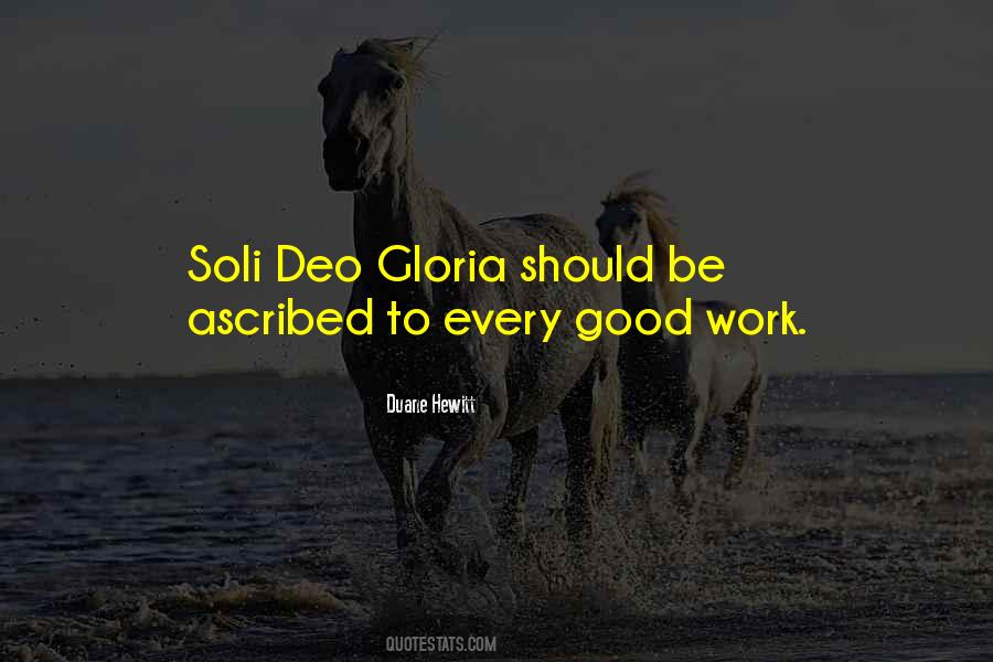 Duane Hewitt Quotes #1122937