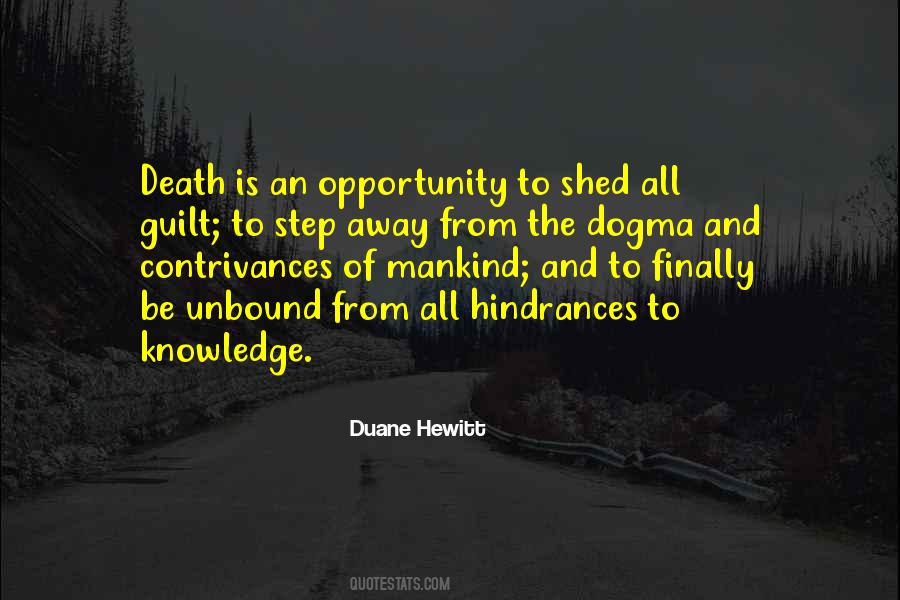 Duane Hewitt Quotes #1812877