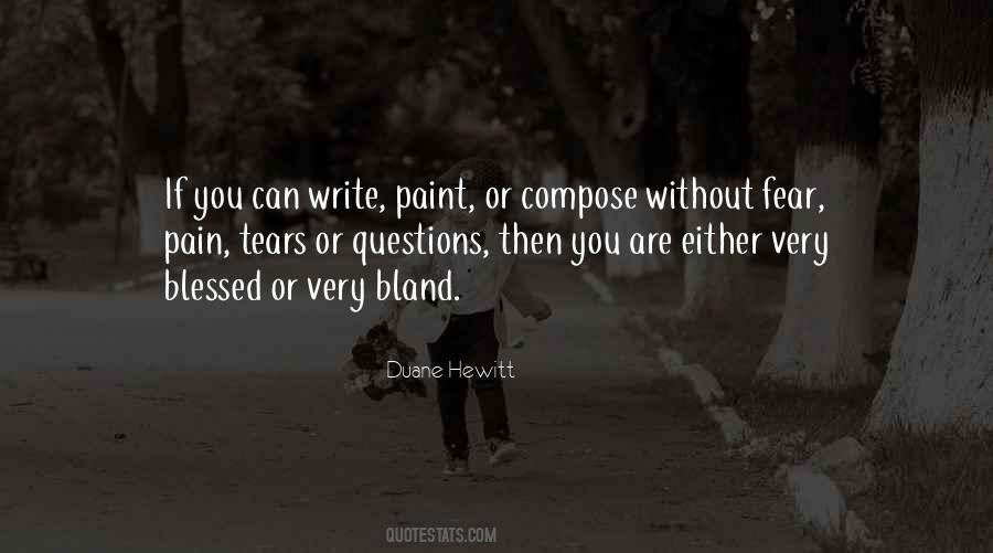 Duane Hewitt Quotes #190480