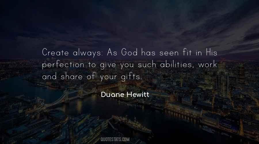Duane Hewitt Quotes #736930