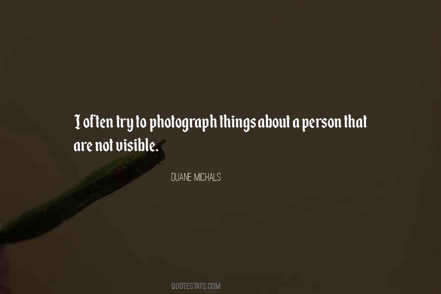 Duane Michals Quotes #1067812