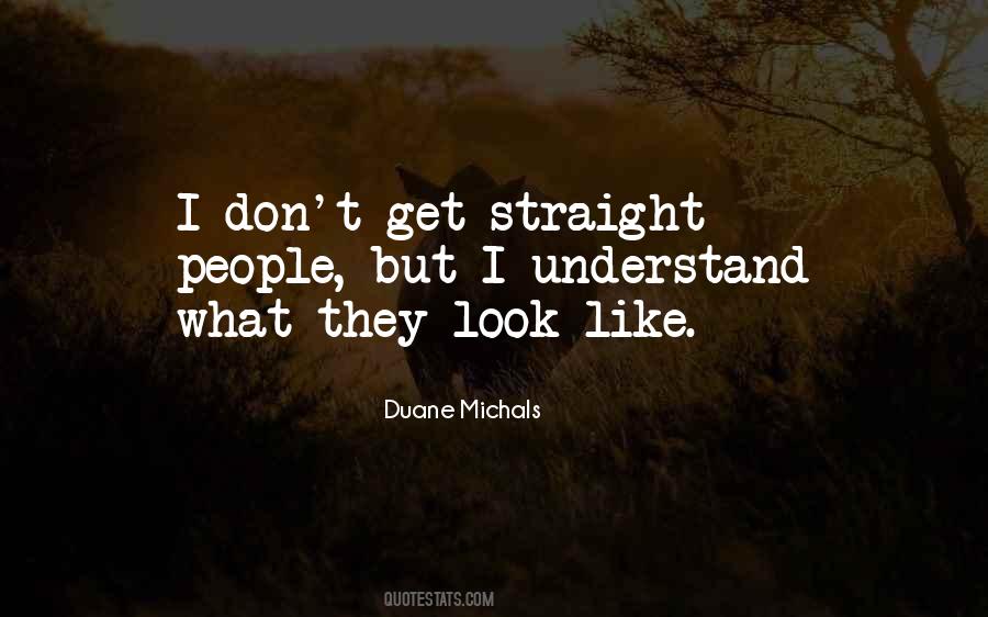 Duane Michals Quotes #1282124