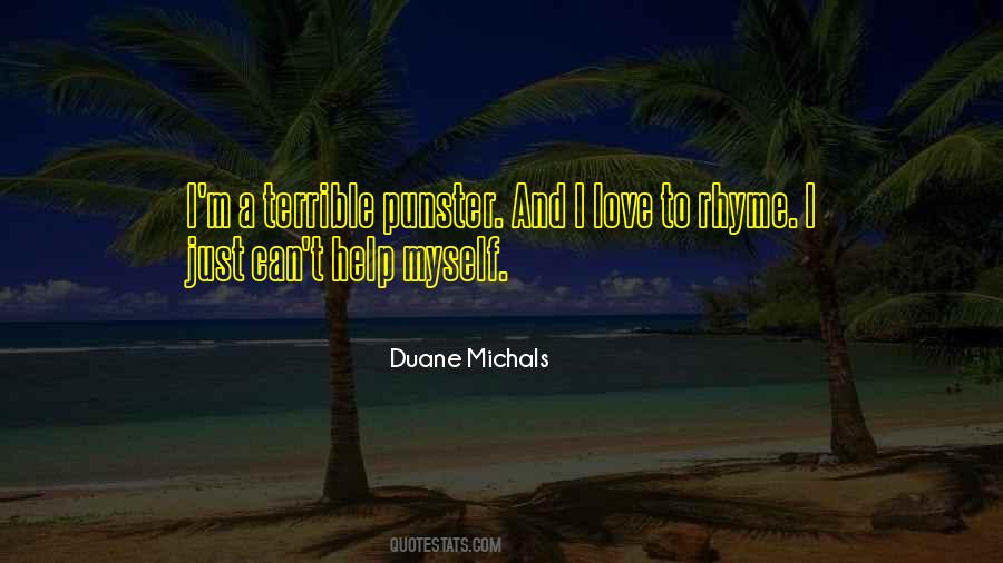 Duane Michals Quotes #1350481