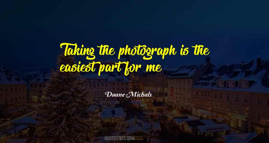Duane Michals Quotes #1561595
