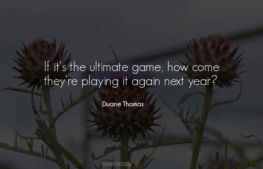 Duane Thomas Quotes #124654
