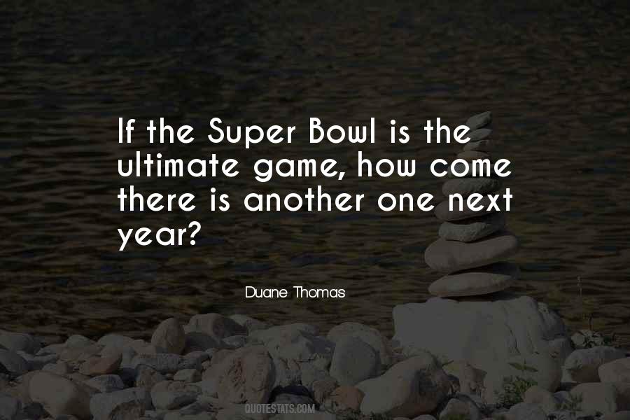 Duane Thomas Quotes #45800