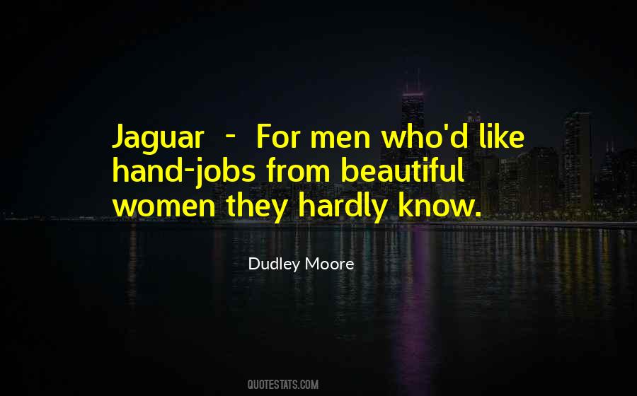 Dudley Moore Quotes #1282176