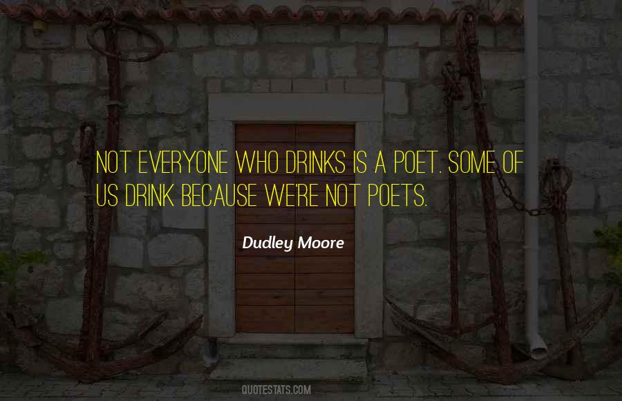 Dudley Moore Quotes #1503460