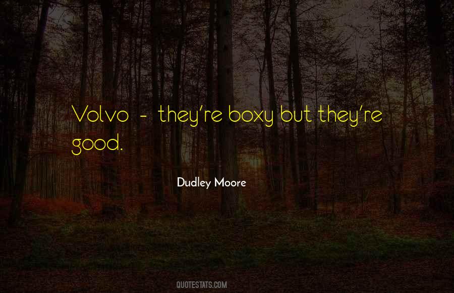 Dudley Moore Quotes #1712566