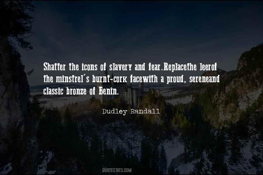 Dudley Randall Quotes #1758889