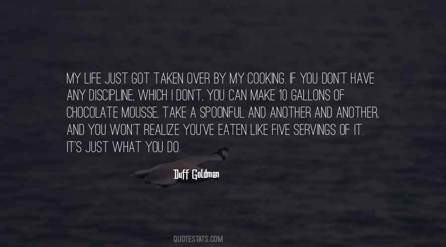 Duff Goldman Quotes #1260102
