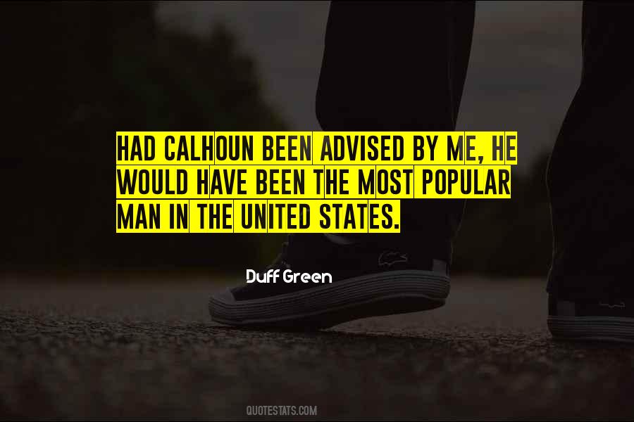 Duff Green Quotes #1218130