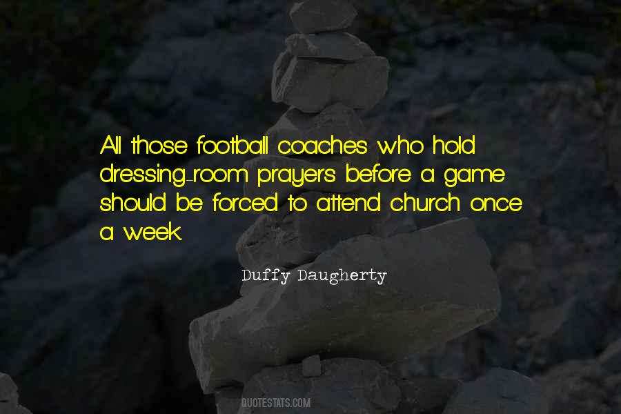 Duffy Daugherty Quotes #2038